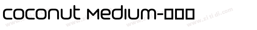 Coconut Medium字体转换